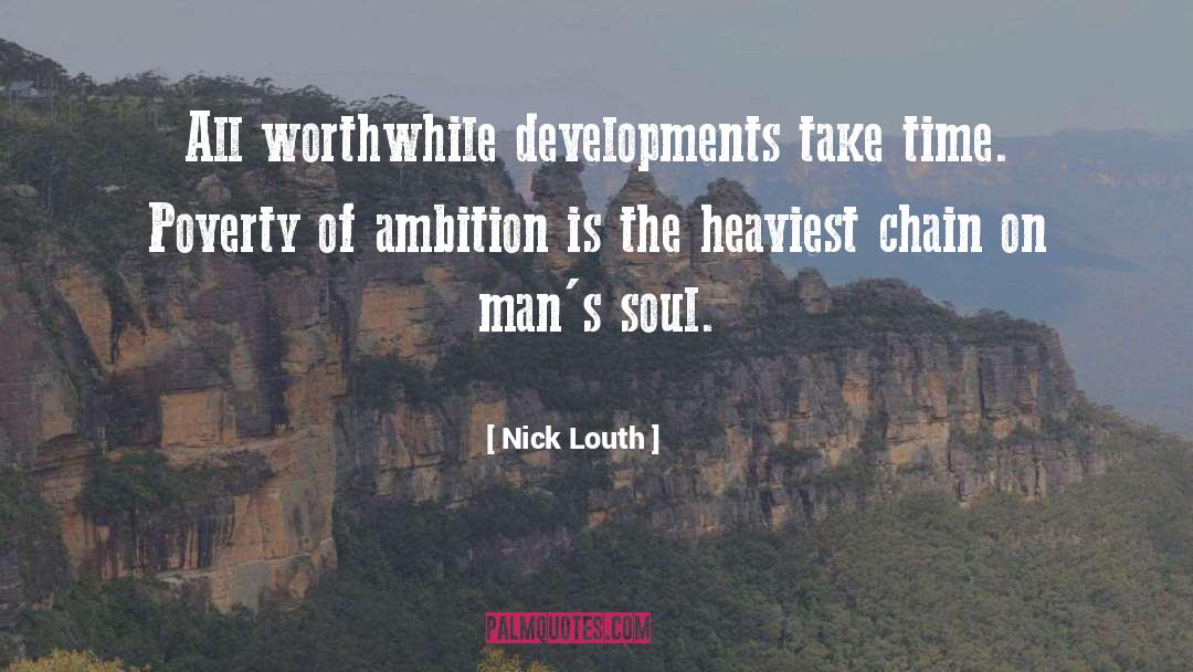 Ambition quotes by Nick Louth