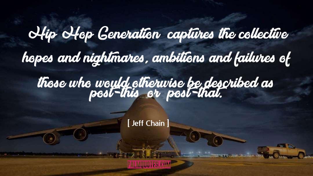 Ambitions quotes by Jeff Chain