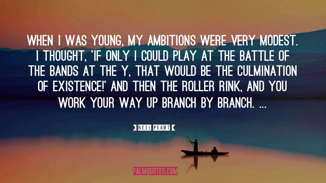 Ambitions quotes by Neil Peart