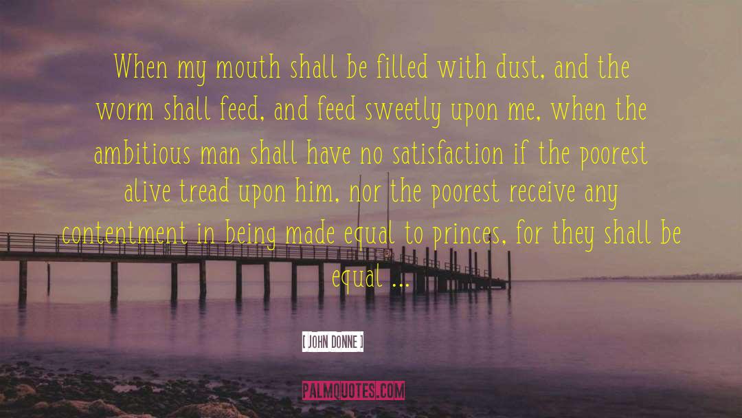 Ambitious Man quotes by John Donne