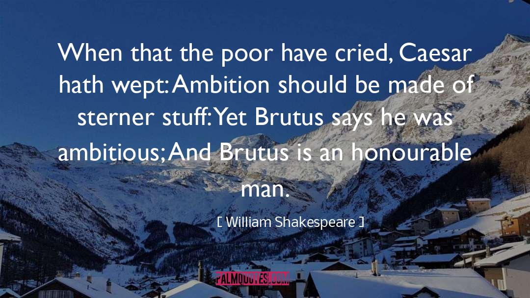 Ambitious Man quotes by William Shakespeare