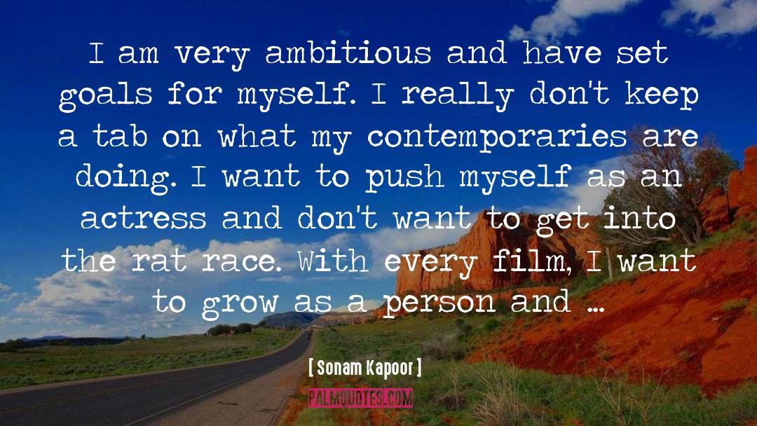 Ambitious quotes by Sonam Kapoor
