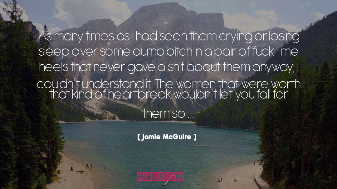 Ambitious Women quotes by Jamie McGuire