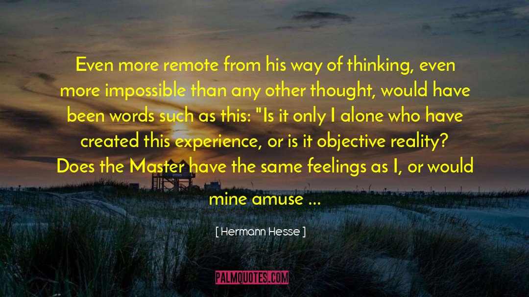 Ambivalent Feelings quotes by Hermann Hesse