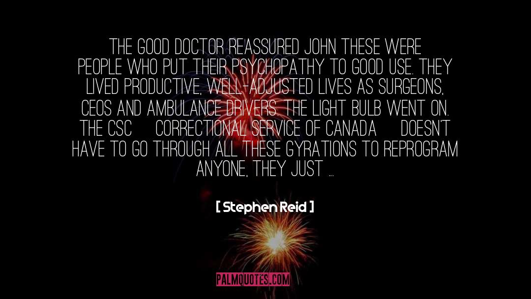 Ambulance quotes by Stephen Reid