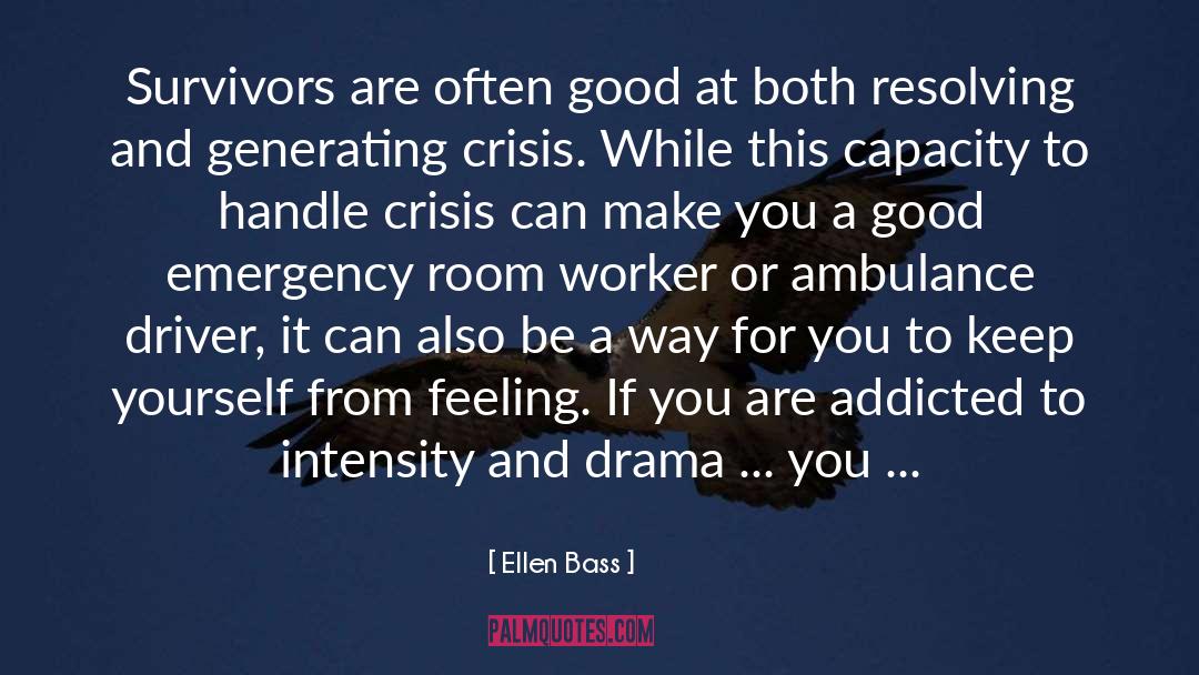 Ambulance quotes by Ellen Bass