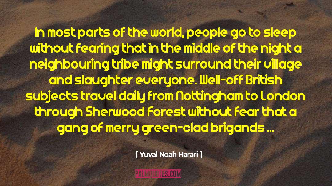 Ambush quotes by Yuval Noah Harari