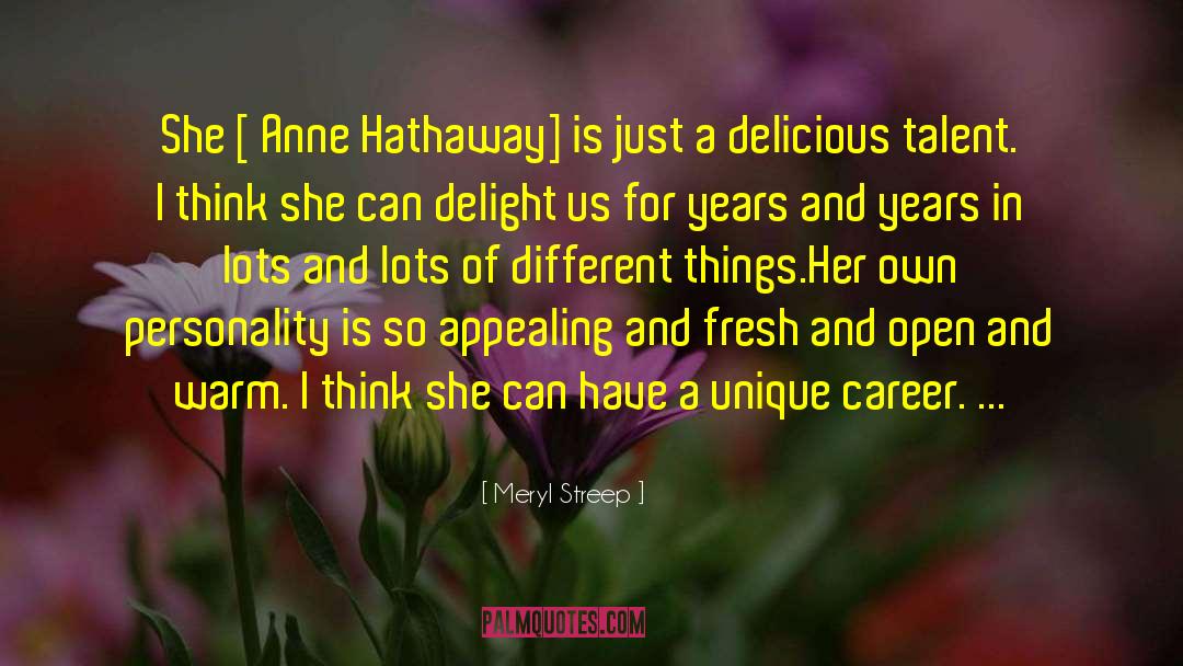 Amelia Hathaway quotes by Meryl Streep
