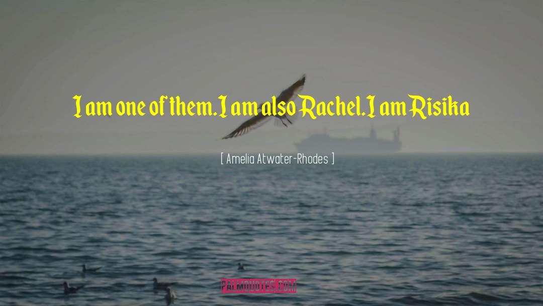 Amelia Raht quotes by Amelia Atwater-Rhodes