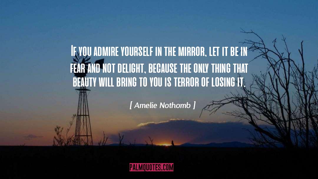 Amelie quotes by Amelie Nothomb