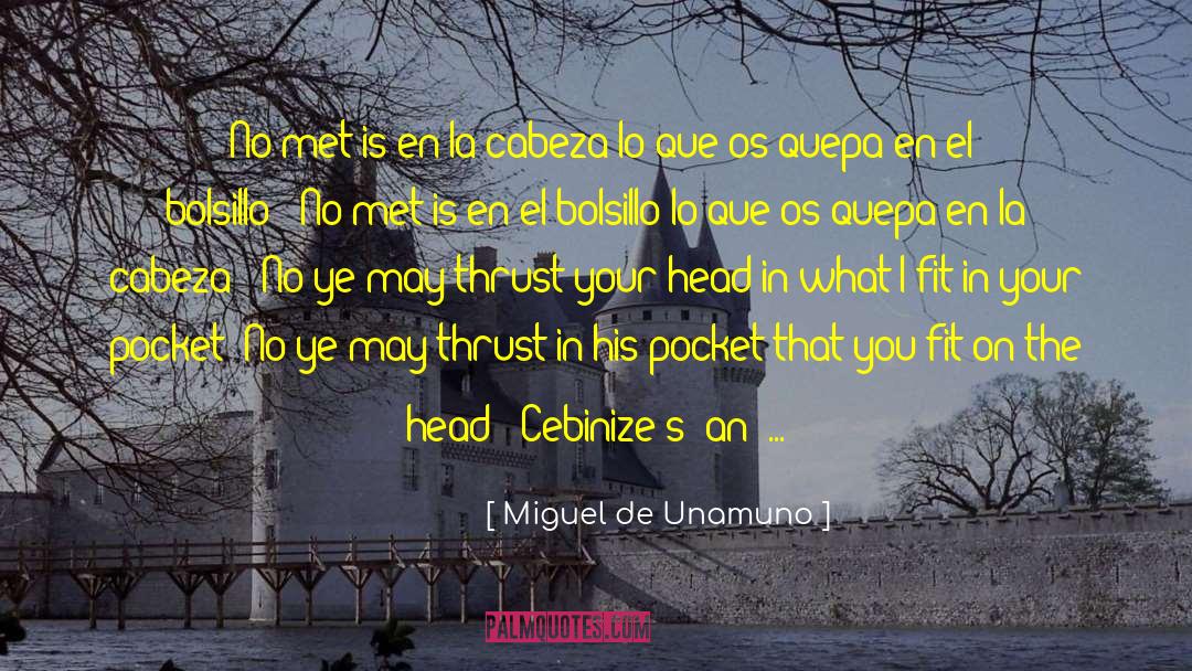 Amenazas En quotes by Miguel De Unamuno