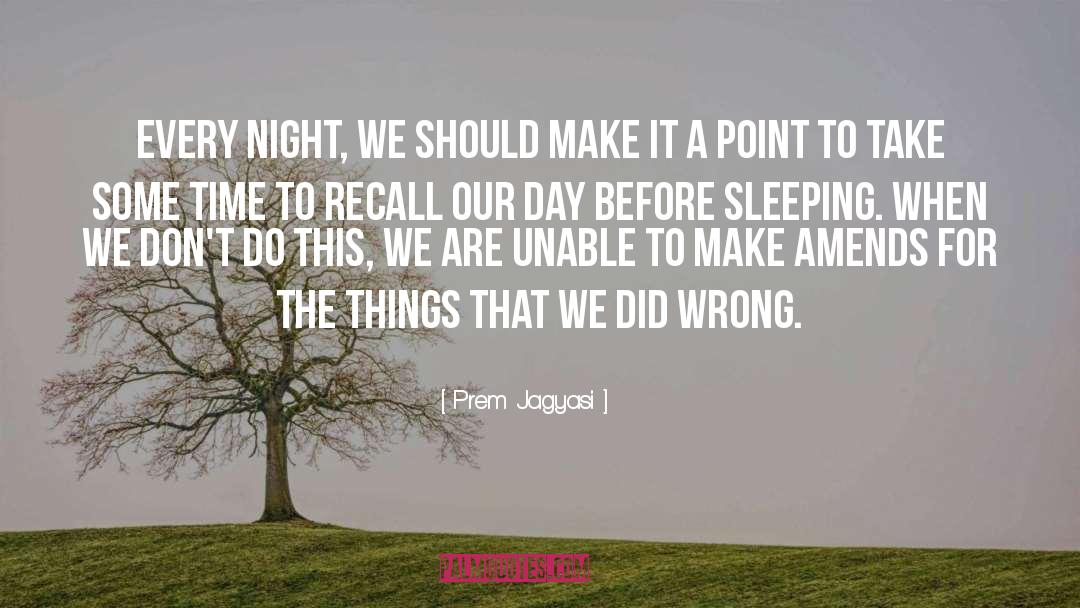 Amend quotes by Prem Jagyasi