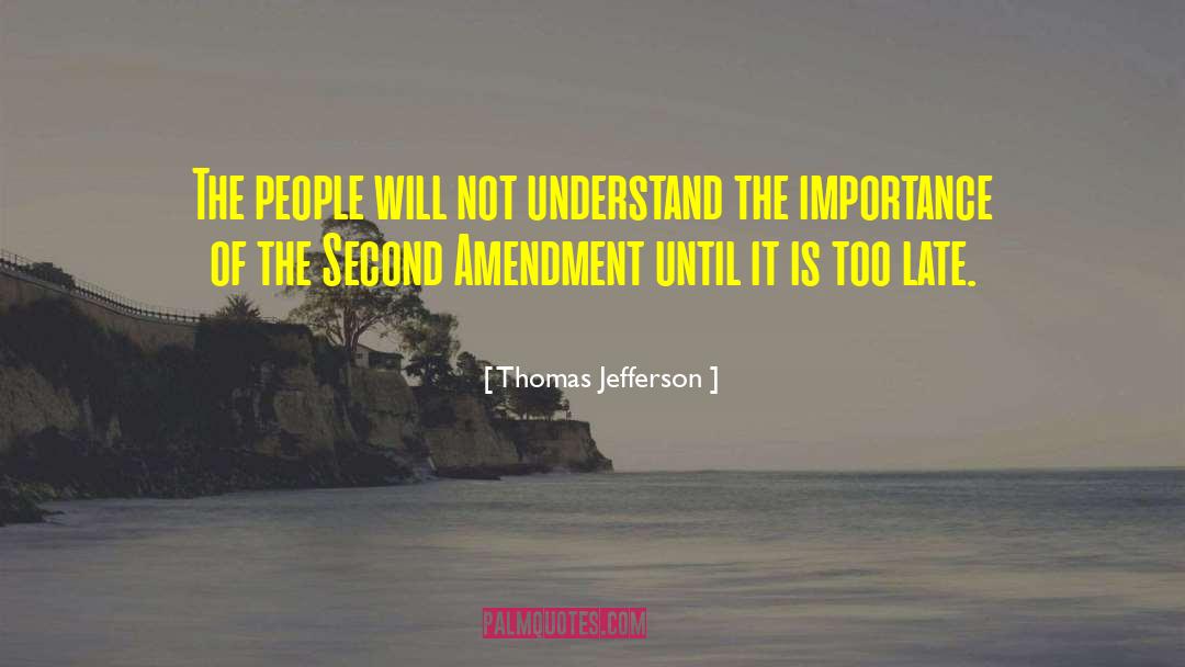 Amendment quotes by Thomas Jefferson