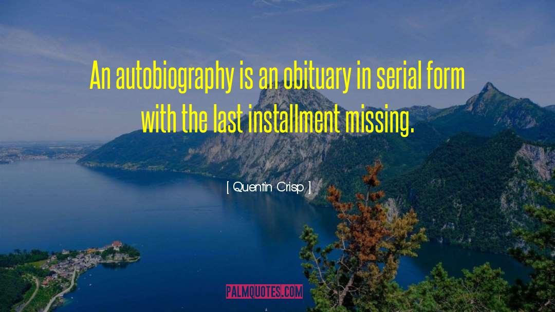 Amendt Obituary quotes by Quentin Crisp