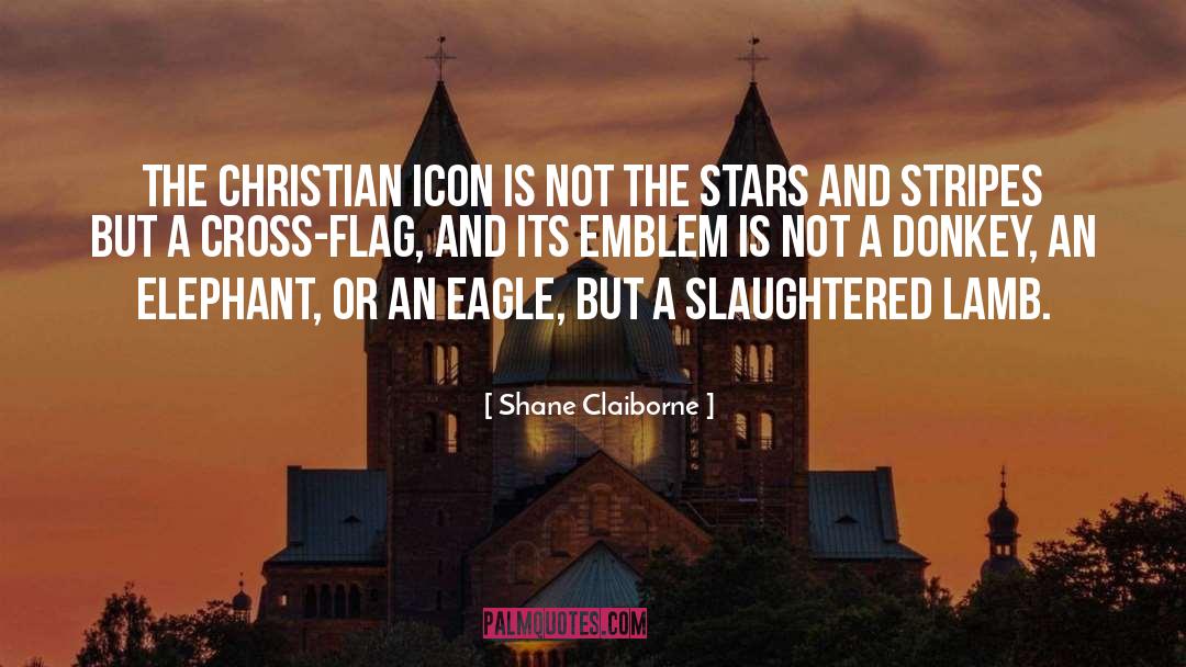 Amercan Flag quotes by Shane Claiborne