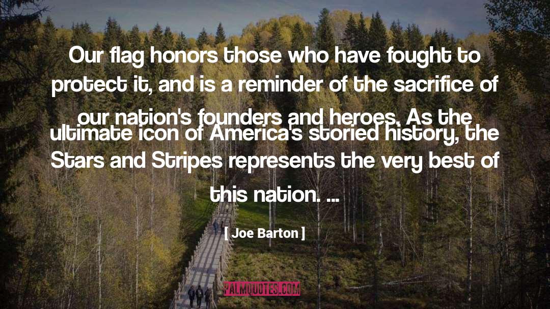 Amercan Flag quotes by Joe Barton