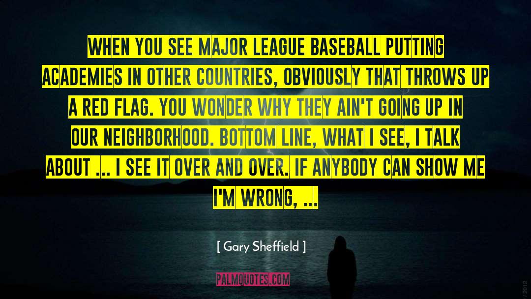 Amercan Flag quotes by Gary Sheffield