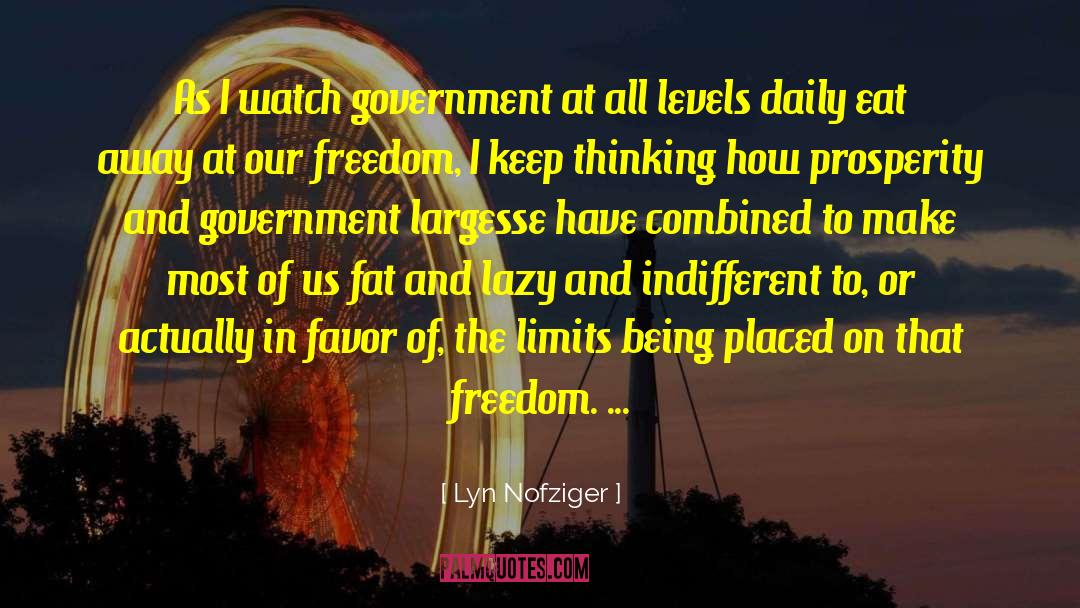 America Being Fat quotes by Lyn Nofziger