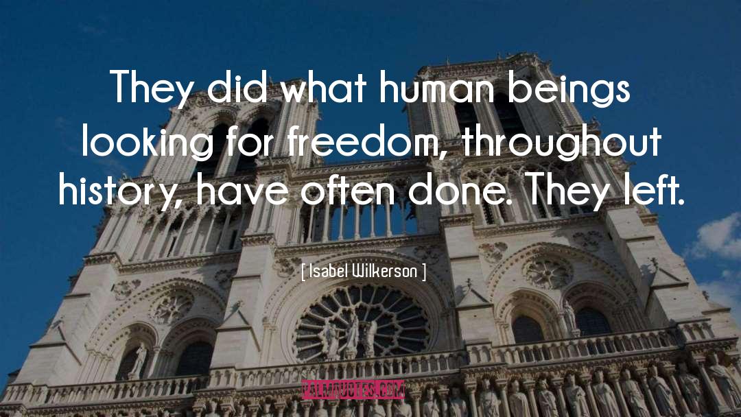 America Freedom quotes by Isabel Wilkerson