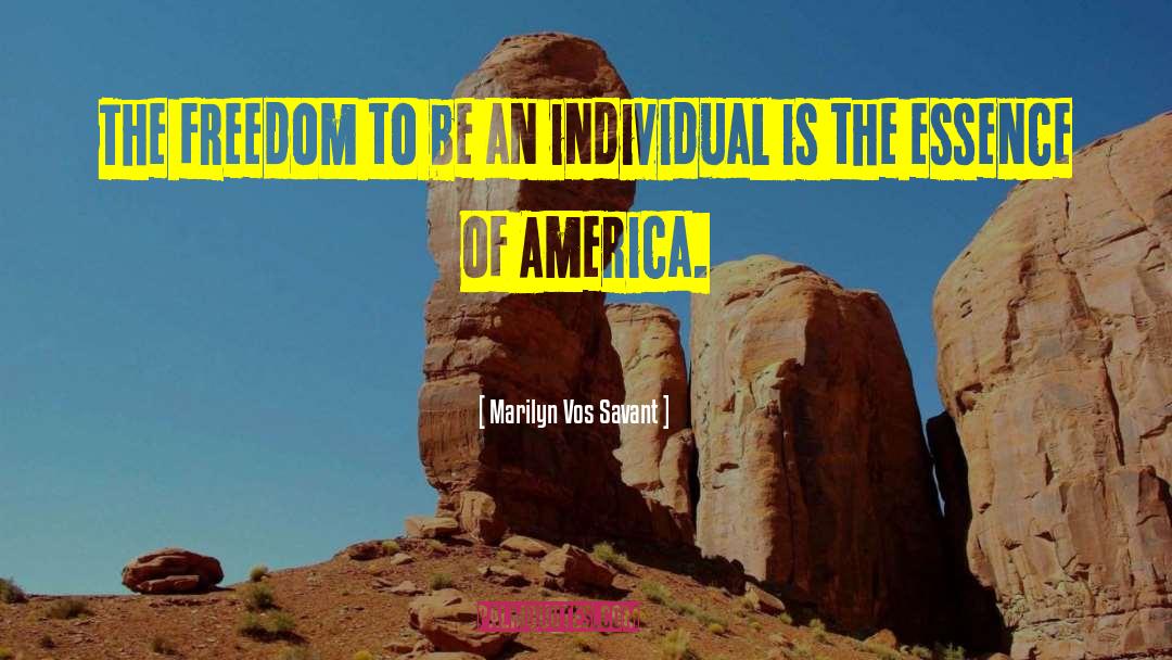 America Freedom quotes by Marilyn Vos Savant
