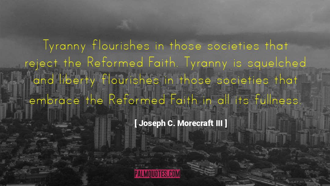 America Freedom quotes by Joseph C. Morecraft III