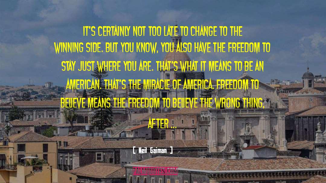 America Freedom quotes by Neil Gaiman