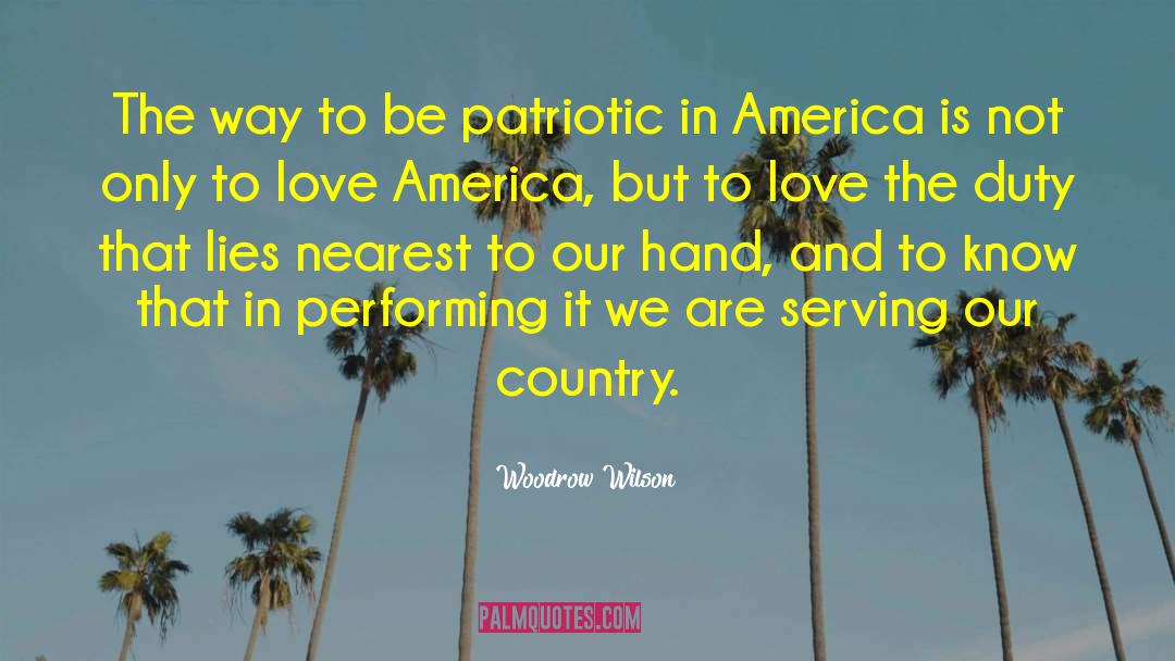 America In Default quotes by Woodrow Wilson