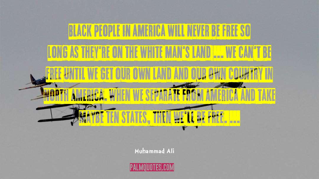 America Land quotes by Muhammad Ali