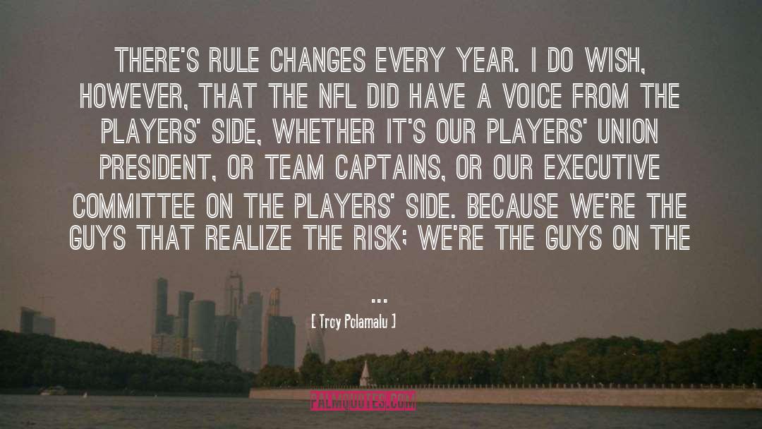 America President quotes by Troy Polamalu