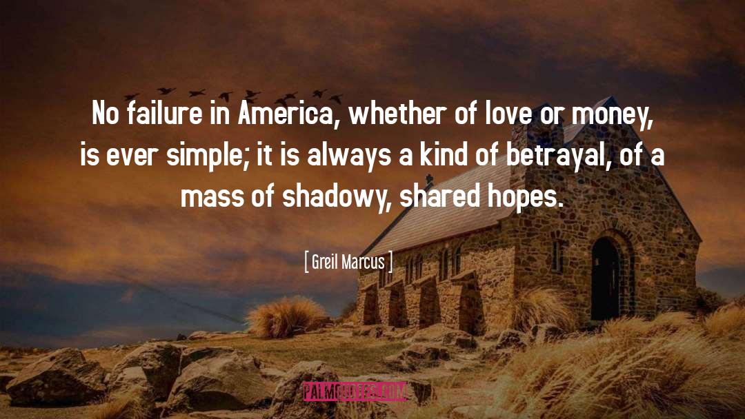 America quotes by Greil Marcus
