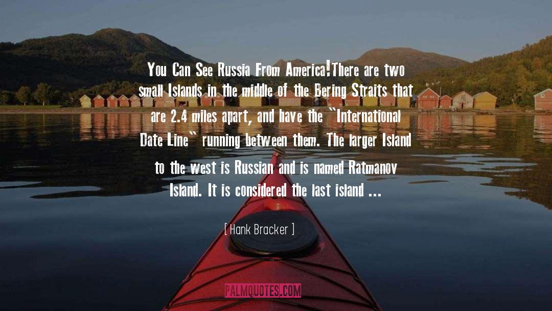 America quotes by Hank Bracker