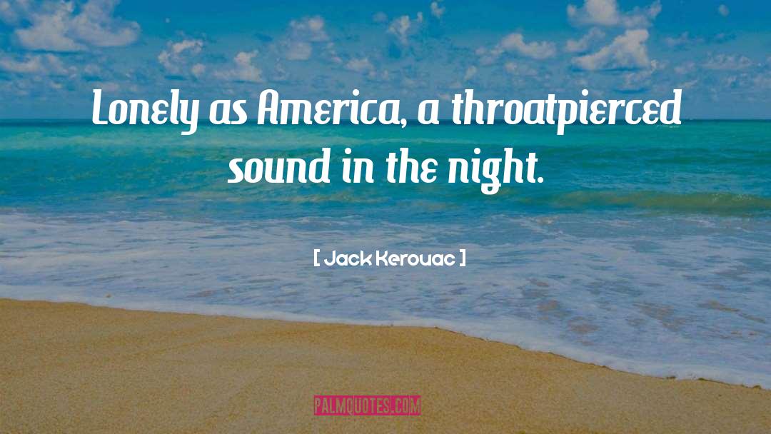 America quotes by Jack Kerouac