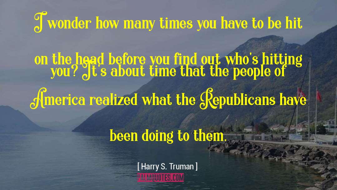 America S Women quotes by Harry S. Truman