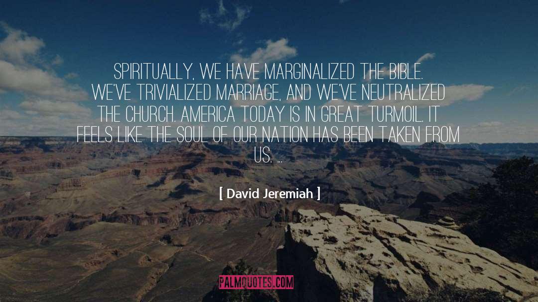America Today quotes by David Jeremiah