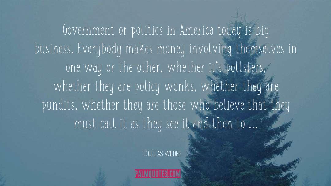 America Today quotes by Douglas Wilder