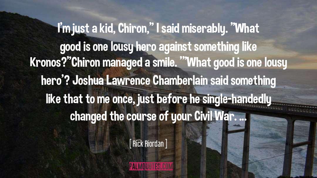 American 2nd Civil War quotes by Rick Riordan