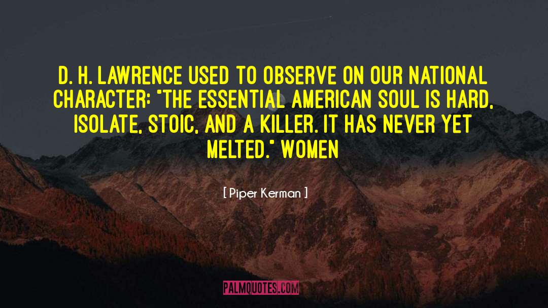 American Alsatian quotes by Piper Kerman