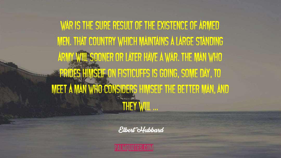 American Army quotes by Elbert Hubbard