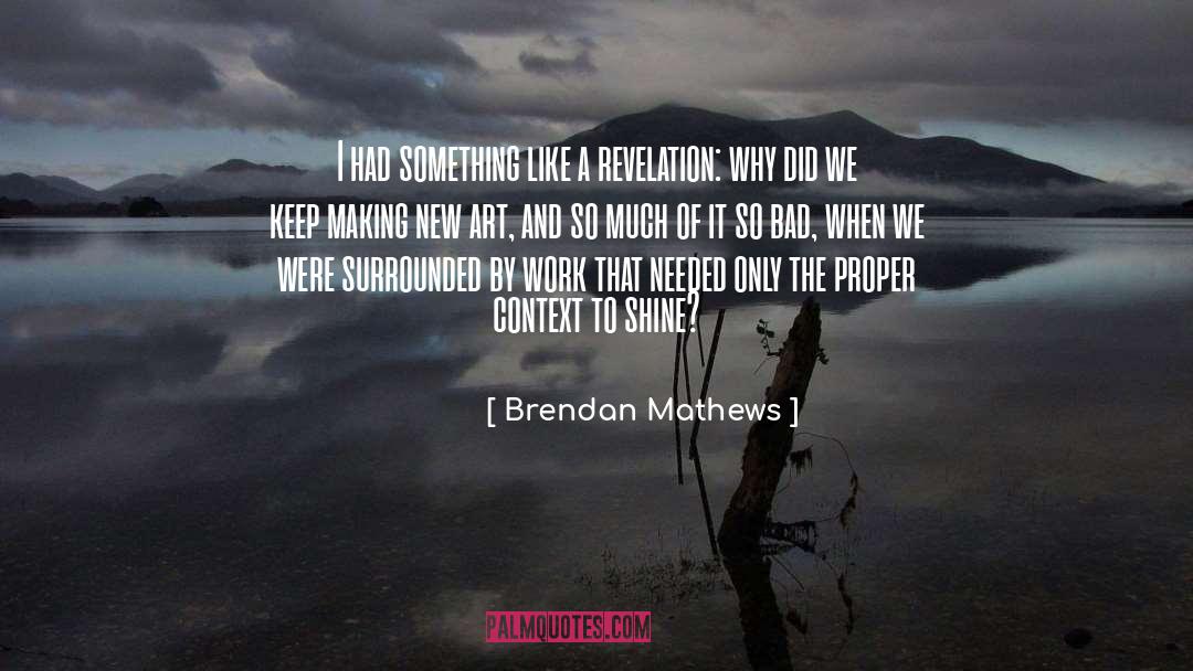American Art quotes by Brendan Mathews