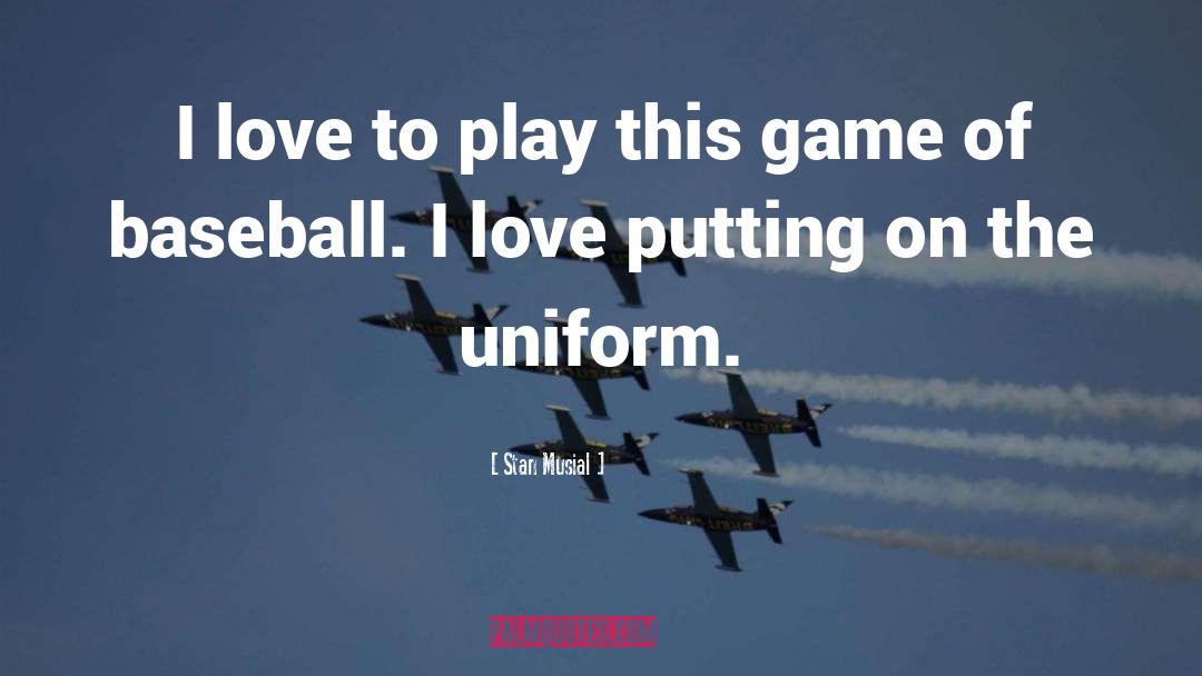 American Baseball quotes by Stan Musial