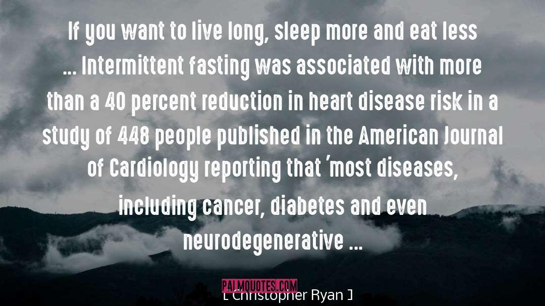 American Cancer Society quotes by Christopher Ryan