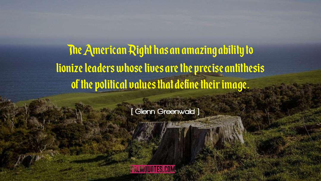 American Capitalism quotes by Glenn Greenwald