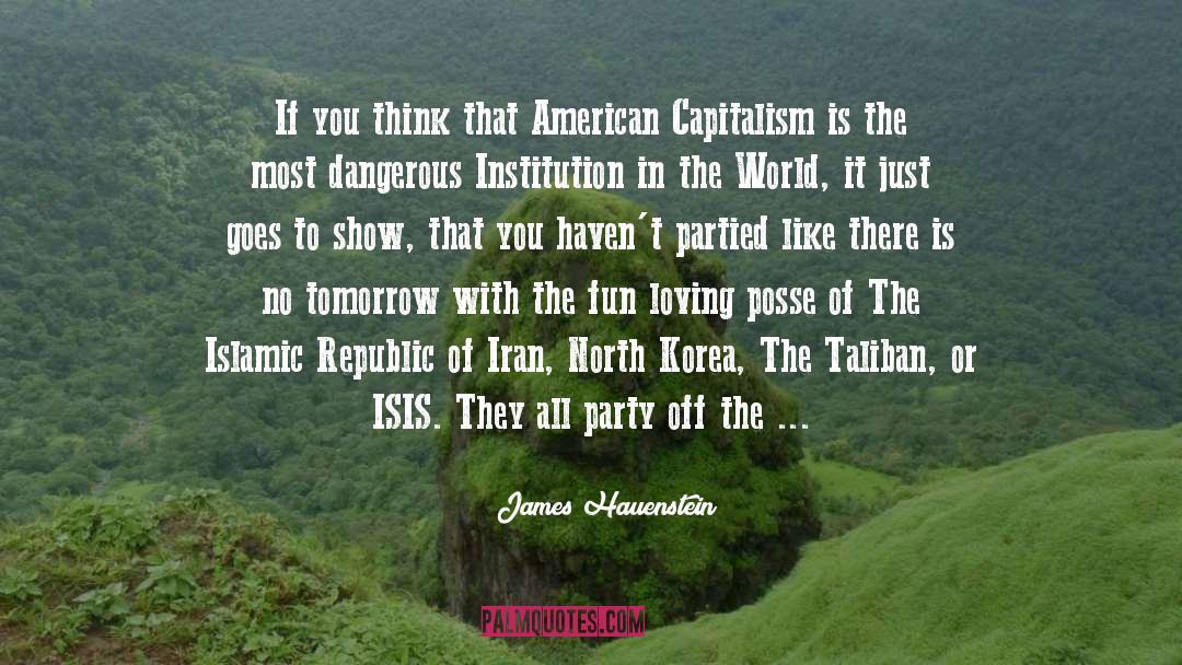 American Capitalism quotes by James Hauenstein