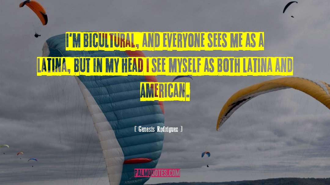 American Capitalists quotes by Genesis Rodriguez