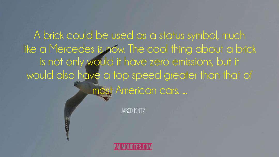 American Cars quotes by Jarod Kintz