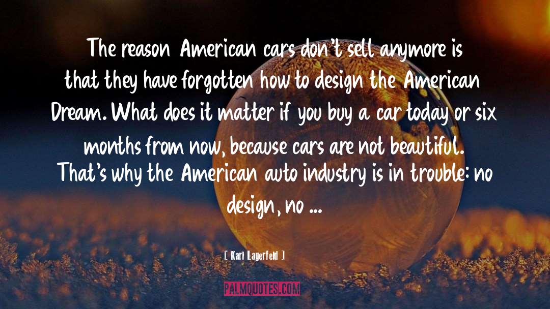 American Cars quotes by Karl Lagerfeld