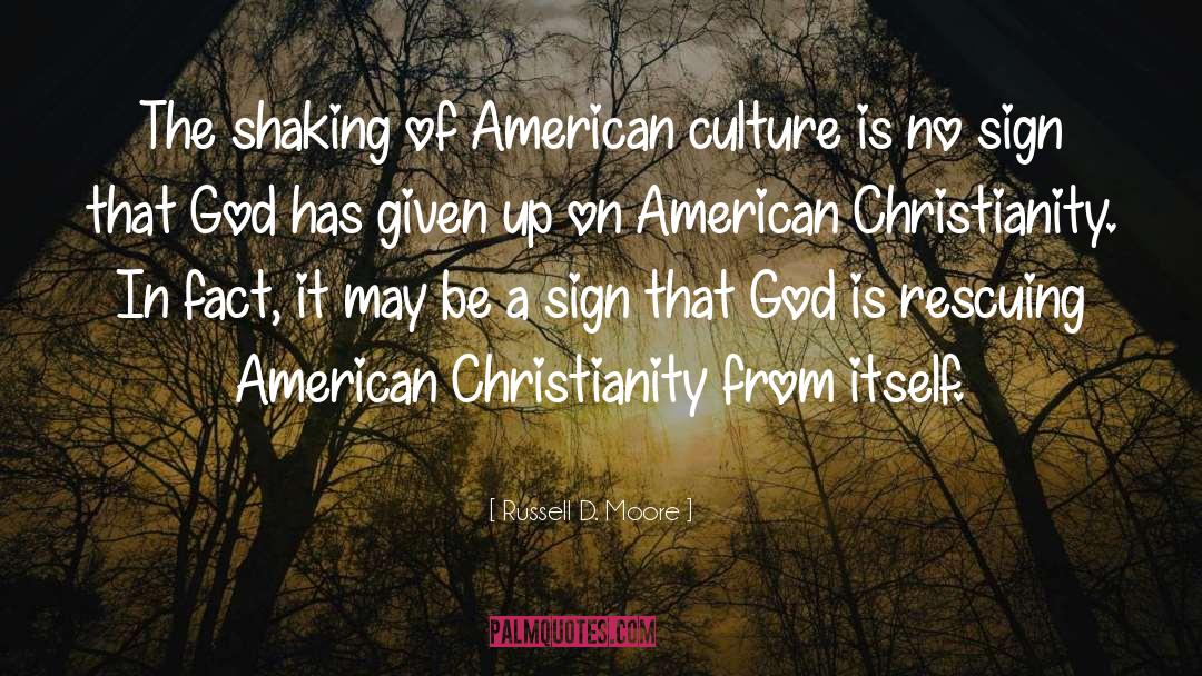 American Christianity quotes by Russell D. Moore