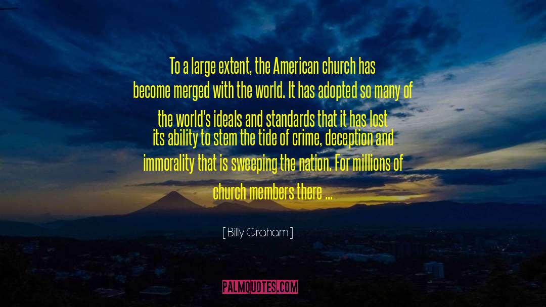 American Church quotes by Billy Graham