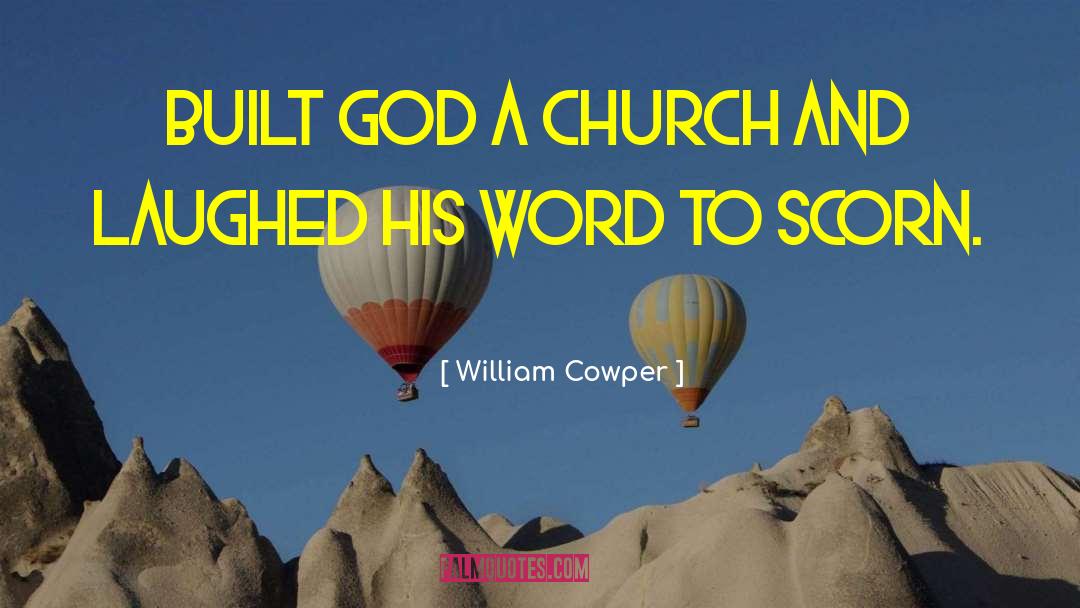 American Church quotes by William Cowper