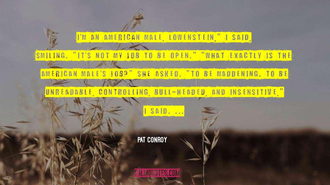 American Cities quotes by Pat Conroy